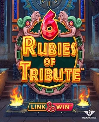 6 Rubies Of Tribute