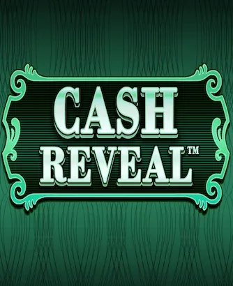 Cash Reveal