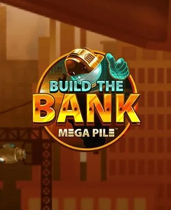 Build The Bank Slot