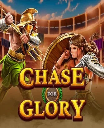 Chase For Glory