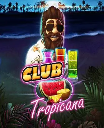 Club Tropicana