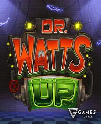 Dr Watts Up Slot