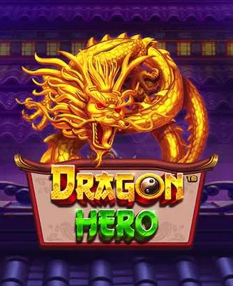 Dragon Hero Slot