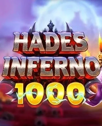 Hades Inferno 1000