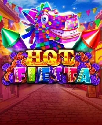 Hot Fiesta