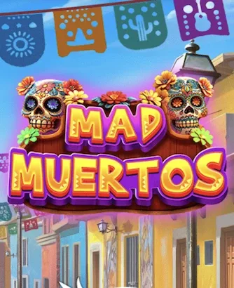 Mad Muertos