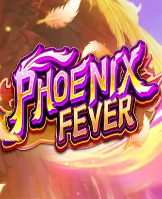 Phoenix Fever