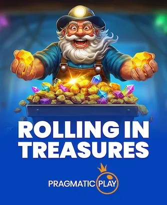 Rolling in Treasures