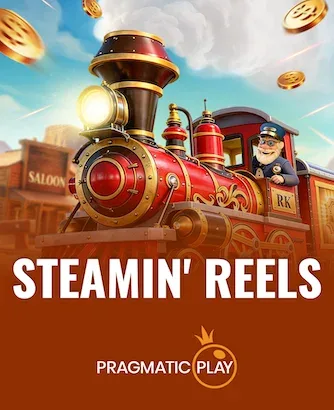 Steamin' Reels