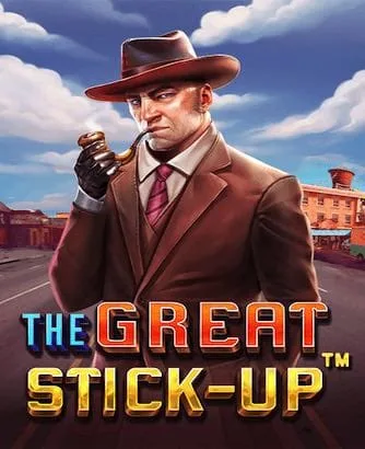The Great Stick Up