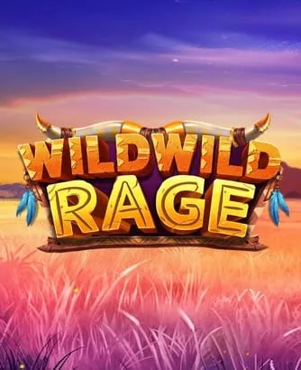 Wild Wild Rage