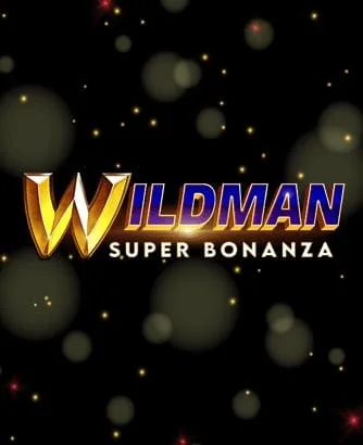 Wildman Super Bonanza