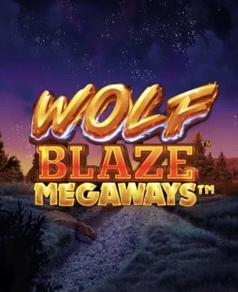 Wolf Blaze Megaways Slot