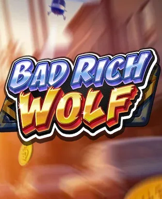 Bad Rich Wolf
