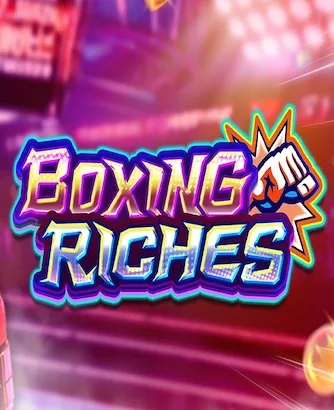Boxing Riches