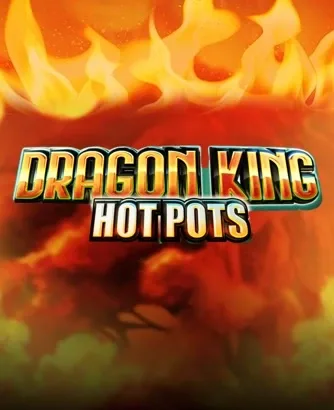 Dragon King Hot Pots