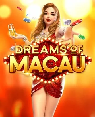 Dreams Of Macau