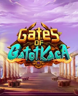 Gates Of Gatot Kaca