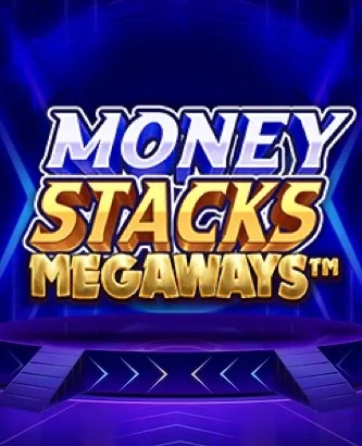 Money Stacks Megaways