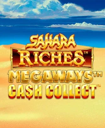Sahara Riches Cash Collect Megaways Slot