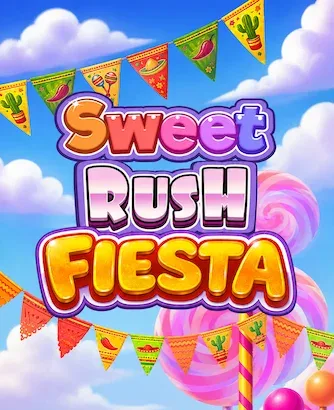 Sweet Rush Fiesta