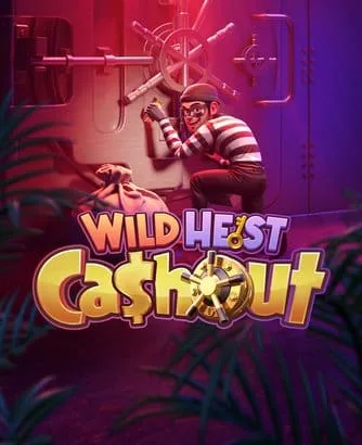 Wild Heist Cashout